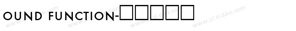 ound function字体转换